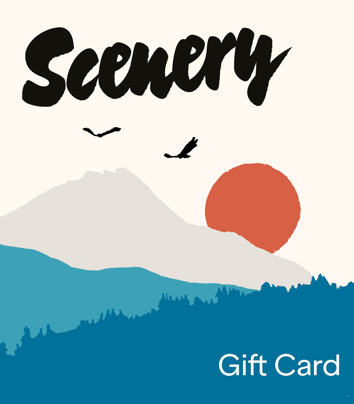 Scenery Gift Card (Webstore Only)