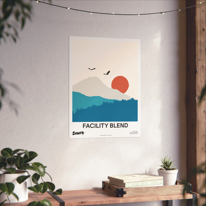 Facility Blend | Fine Art Poster
