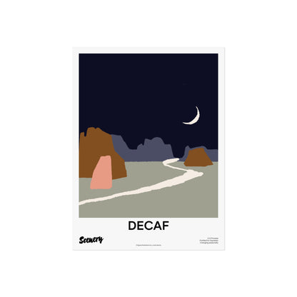 Decaf | Fine Art Poster