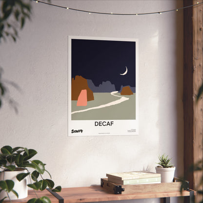 Decaf | Fine Art Poster